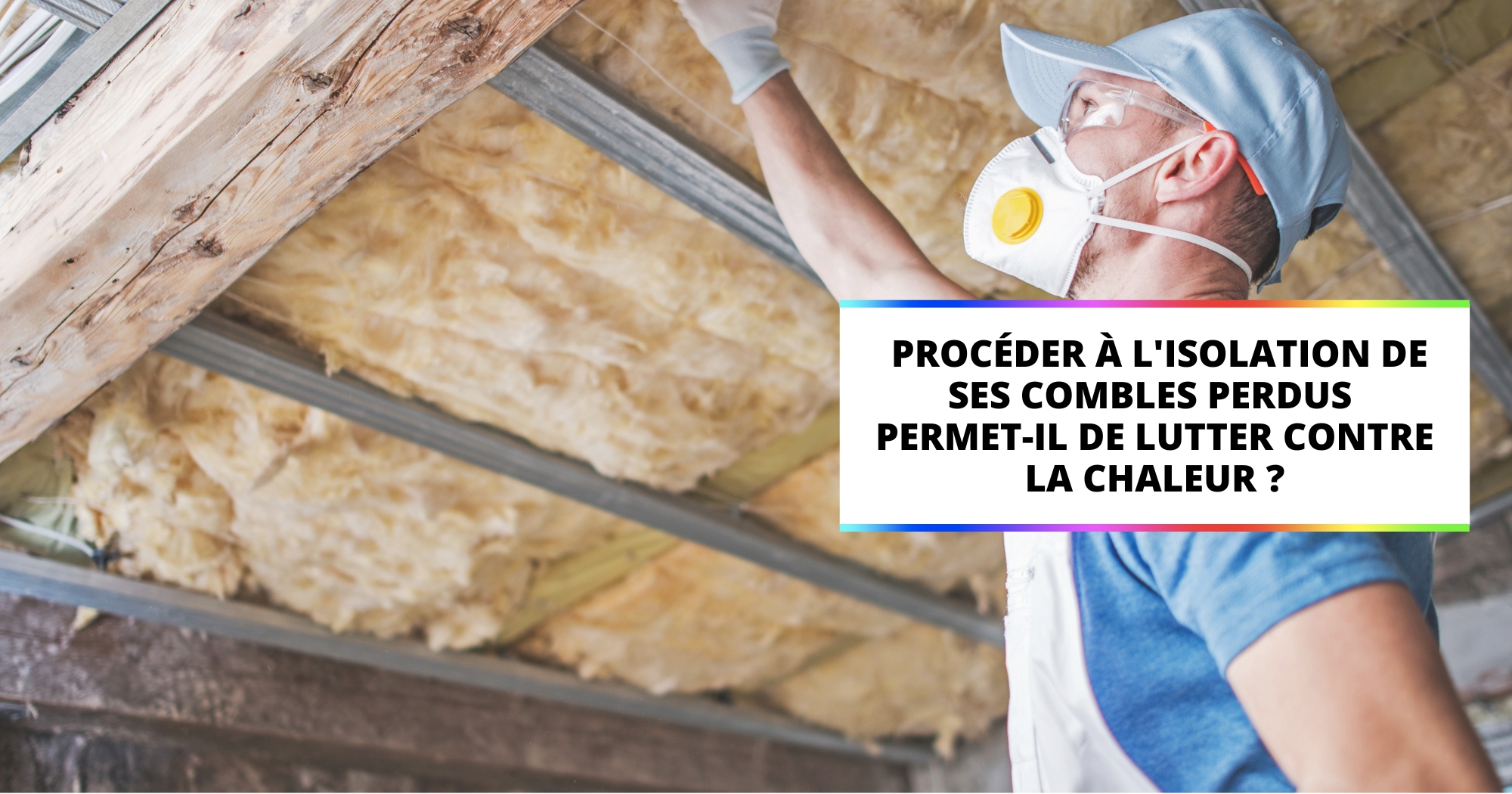 L’isolation des combles perdus combatelle la chaleur ? Isoltoit Groupe — free download